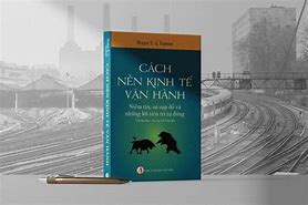 Các Nền Kinh Tế Vận Hành Như Thế Nào Ebook