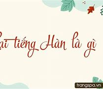 Lại La Lại La Tiếng Thái Nghĩa Là Gì