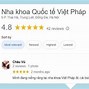 Nha Khoa Quốc Tế Việt Pháp Đánh Giá