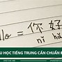 Những Lưu Ý Khi Học Tiếng Trung