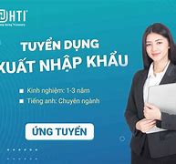 Tuyển Dụng Thực Tập Sinh Kinh Doanh Xuất Nhập Khẩu